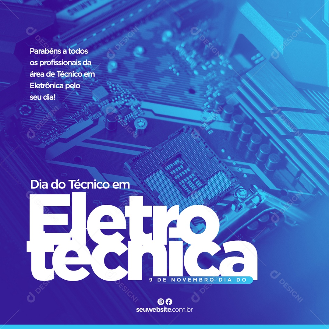 Dia do Técnico em Eletrotécnica 9 de Novembro Social Media PSD Editável