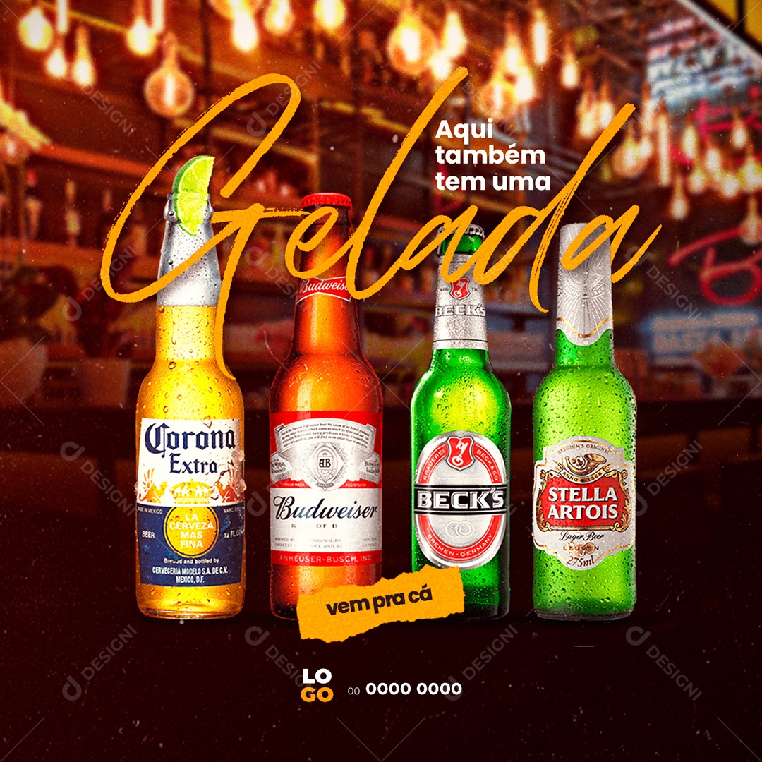 Aqui Também tem Uma Gelada vem Pra Cá Restaurante Social Media PSD Editável