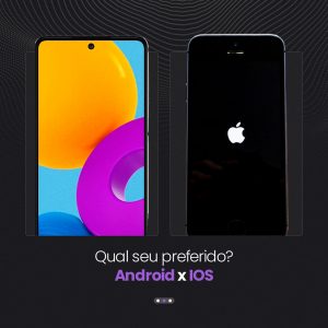 Qual o seu Preferido? Android x IOS Loja de Celulares e Assistência Técnica Social Media PSD Editável