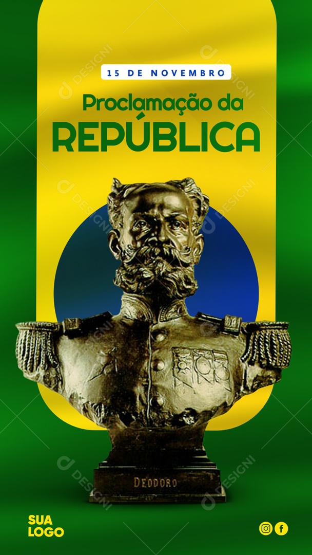 Story Proclamação Da República 15 de Novembro Social Media PSD Editável