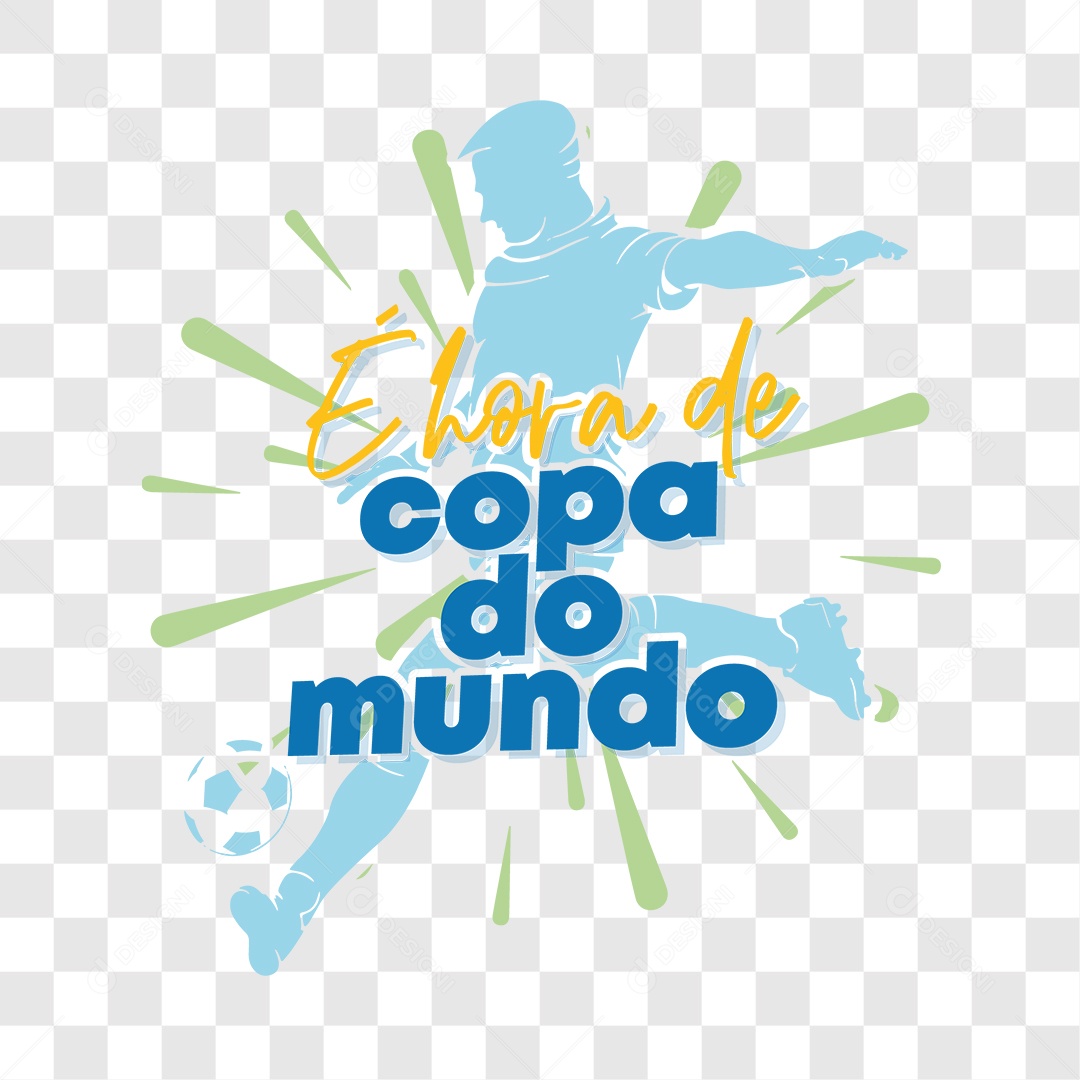 Lettering É Hora de Copa do Mundo EPS + PNG