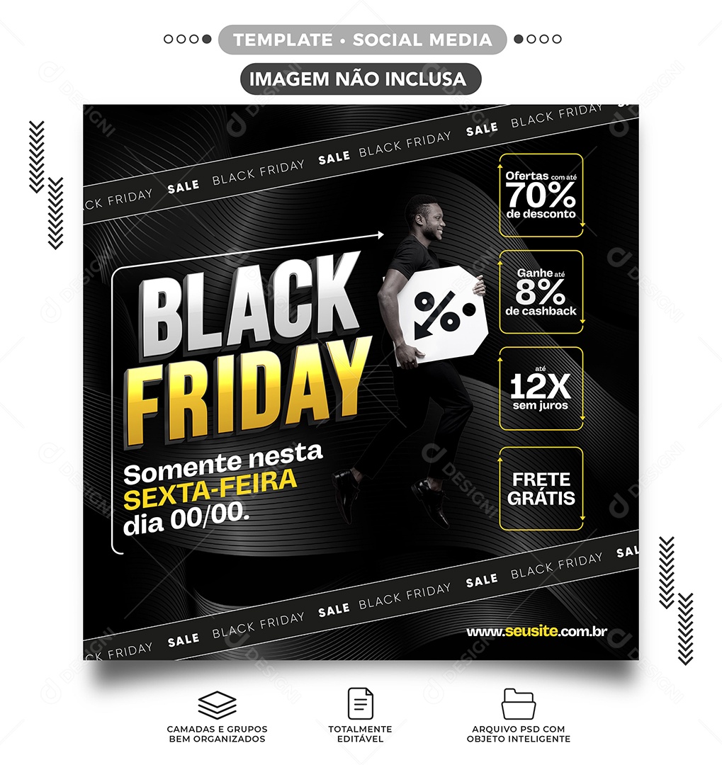 Black Friday Somente Nesta Sexta Feira Lojas Social Media PSD Editável