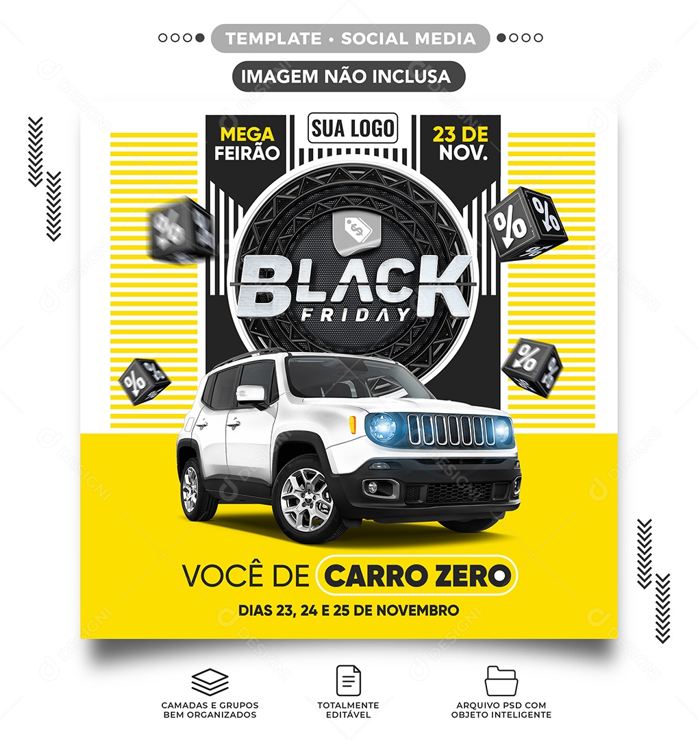 Você de Carro Zero Concessionária Black Friday Social Media PSD Editável
