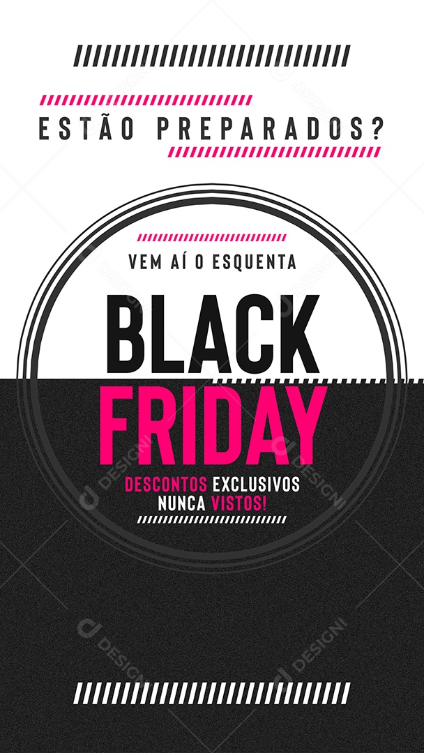 Story Estão Preparados Black Friday Lojas Social Media PSD Editável