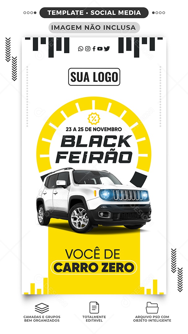 Story Você de Carro Zero Concessionária Black Friday Social Media PSD Editável