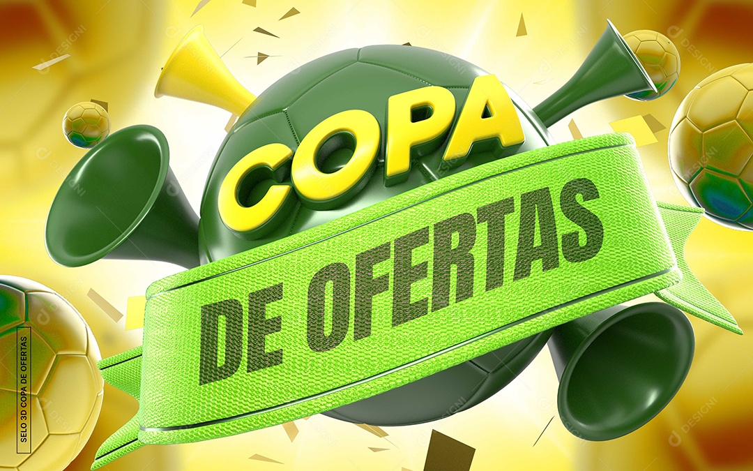 Selo 3D Copa de Ofertas Verde Amarelo PSD