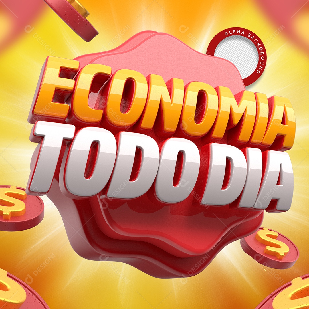 Selo 3D Economia Todo Dia Para Composição PSD