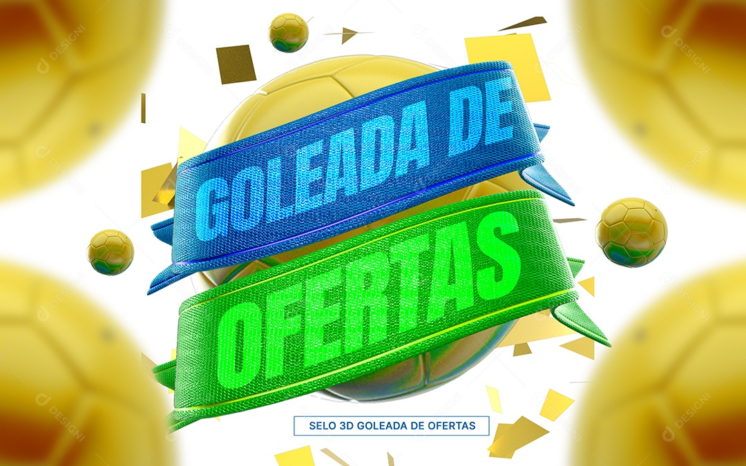 Selo 3D Goleada de Ofertas Para Composição PSD