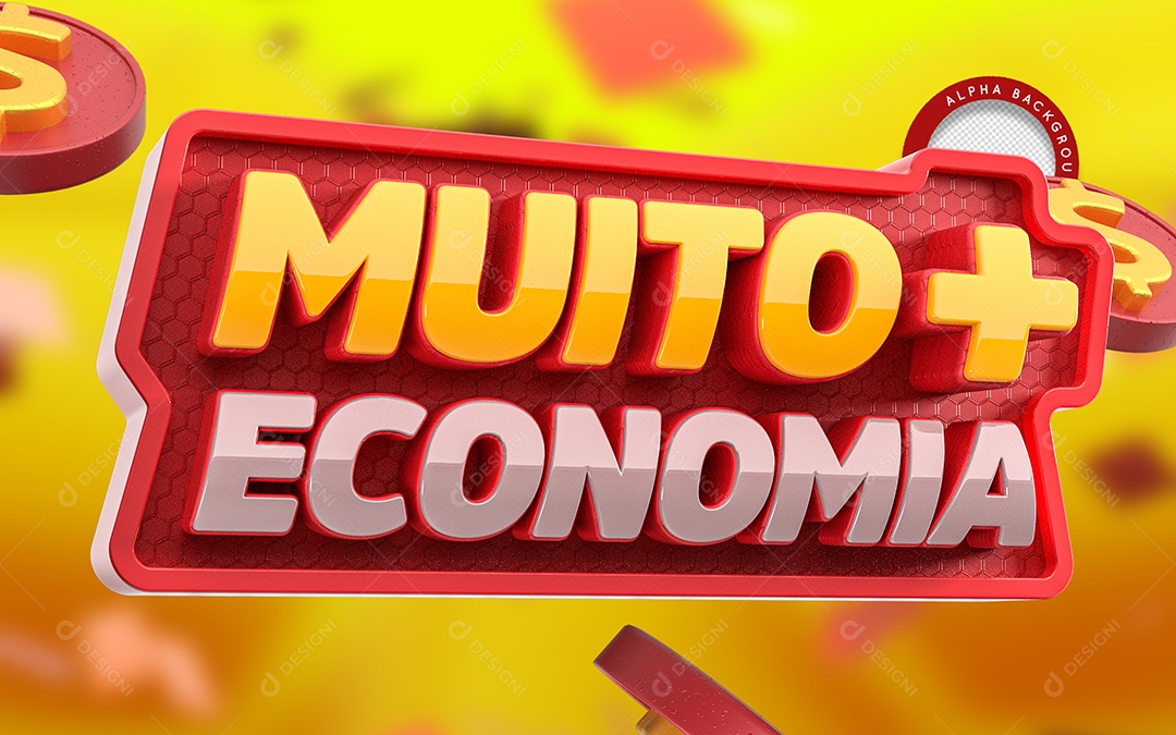 Selo 3D Muito + Economia Para Composição PSD