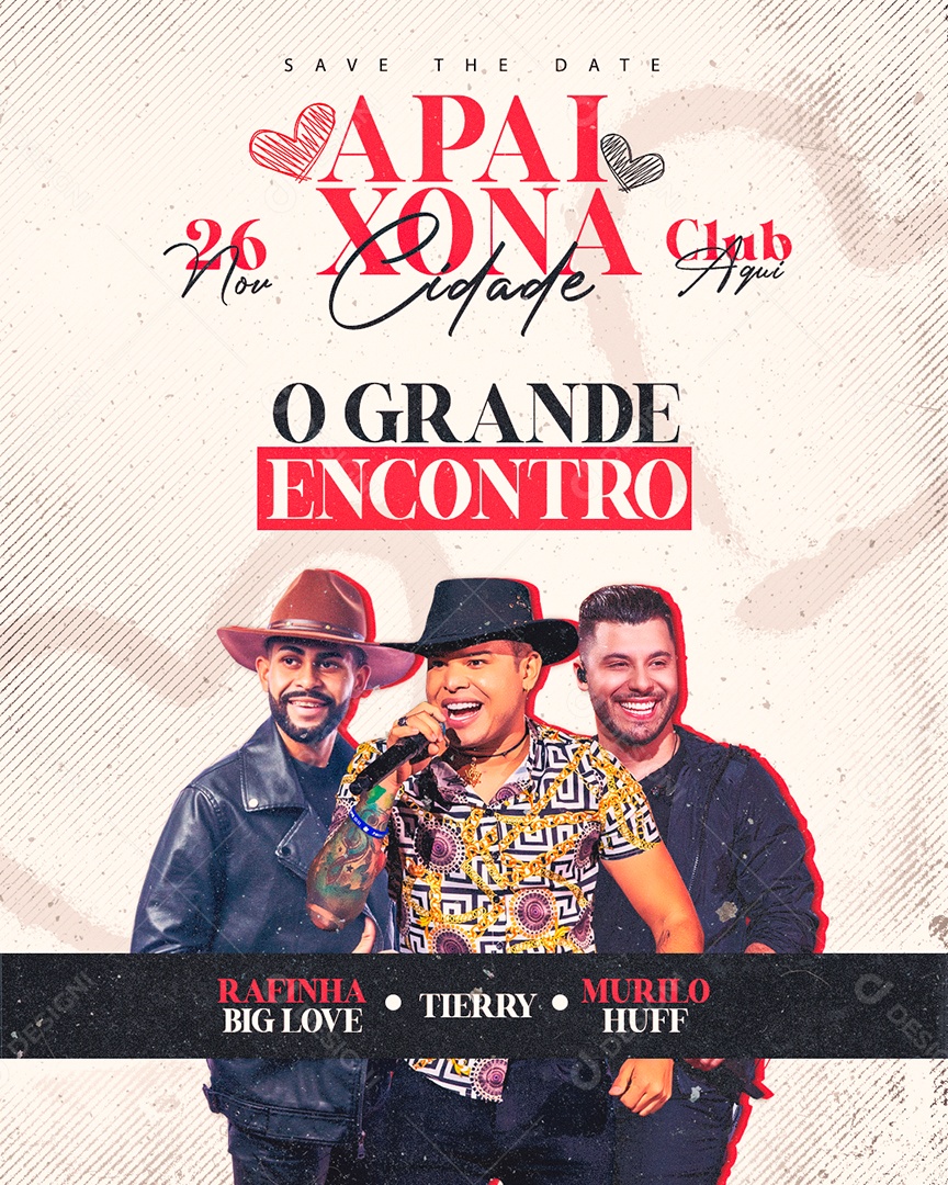 Apaixona Cidade, Rafinha Big Love, Tierry & Murilo Huff Feed Social Media PSD Editável
