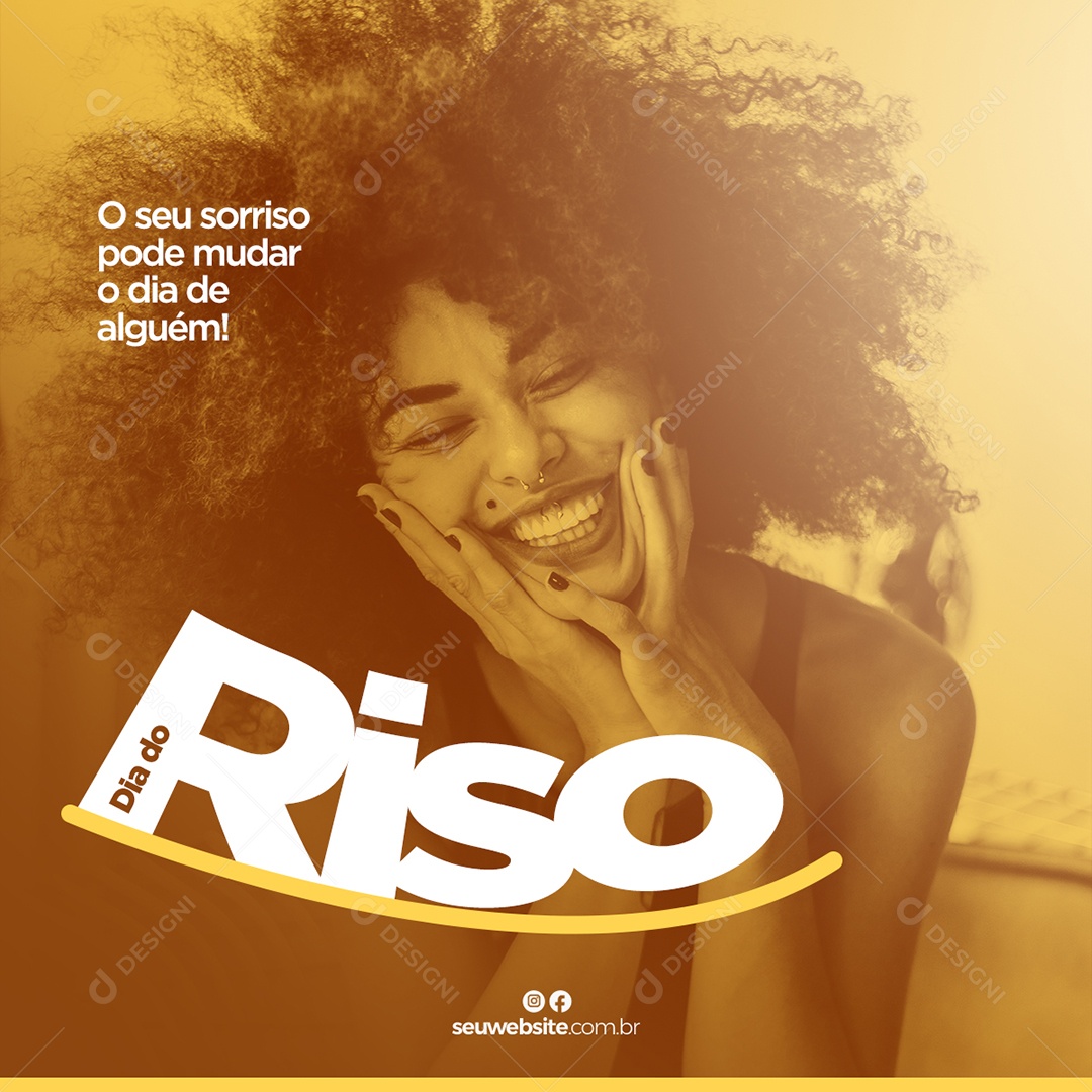 O Seu Sorriso Pode Mudar o Dia de Alguém Dia Nacional do Riso Social Media PSD Editável