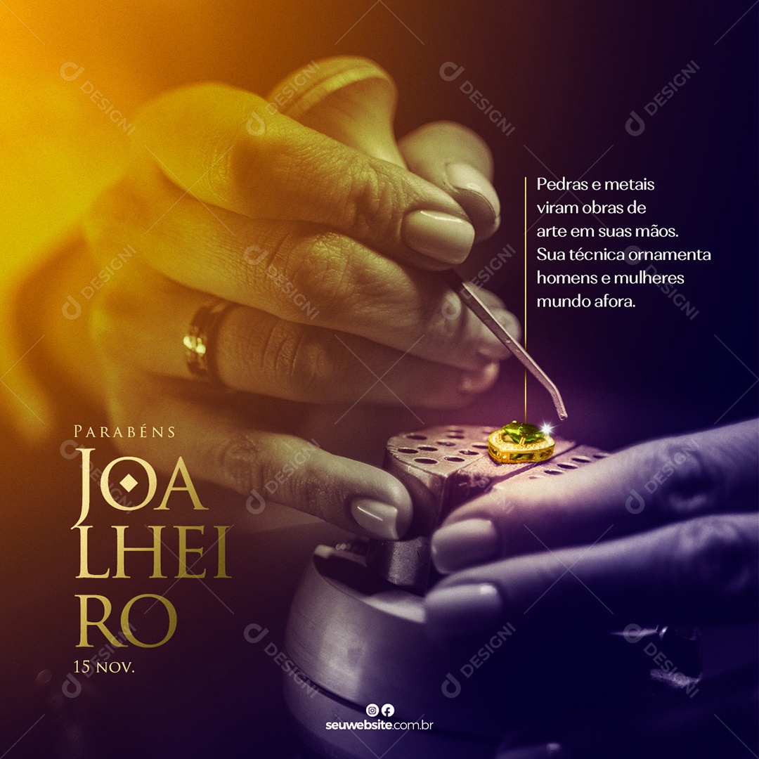 Pedras e Metais Viram Obras de Arte em Suas Mãos Dia do Joalheiro Social Media PSD Editável