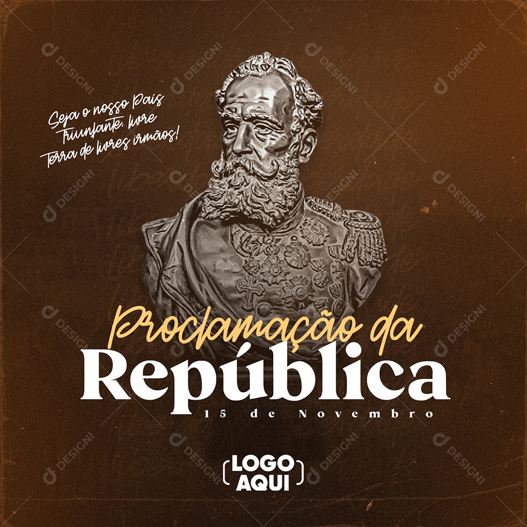 Seja o Nosso País Triufante Dia da Proclamação Da República Social Media PSD Editável