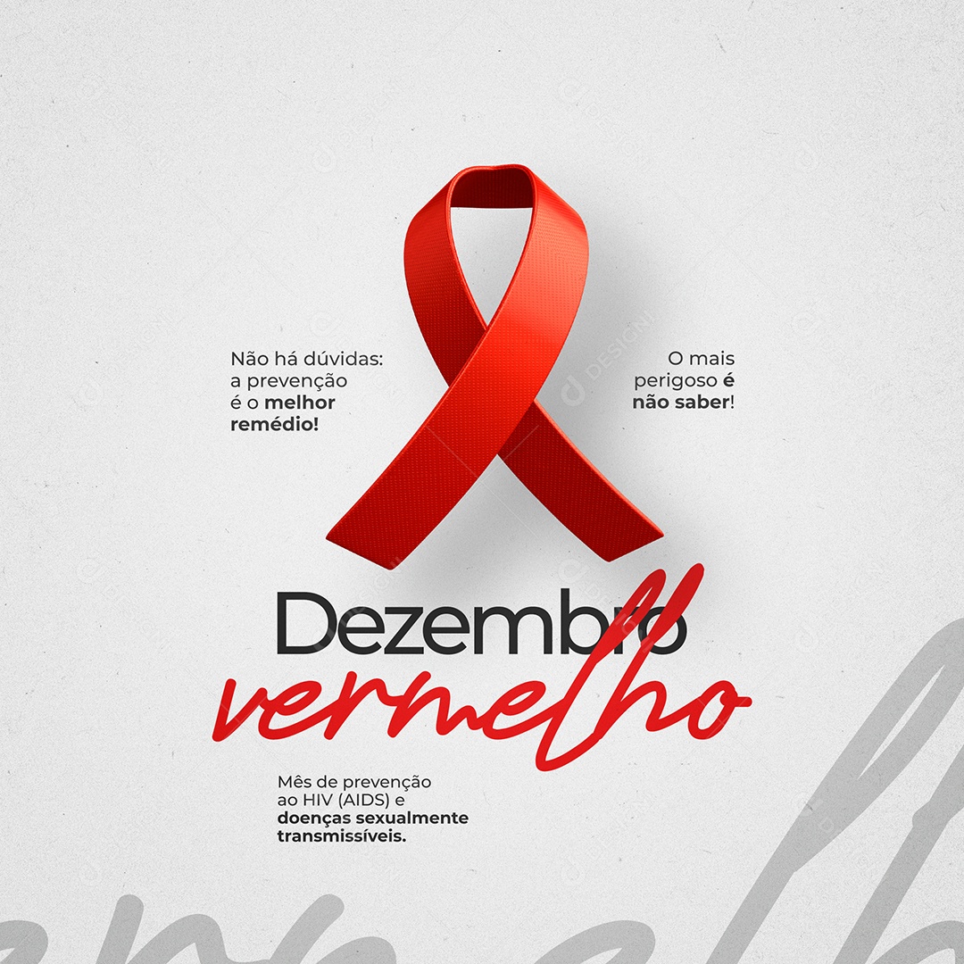 O Mais Perigoso é não Saber Dezembro Vermelho Social Media PSD Editável