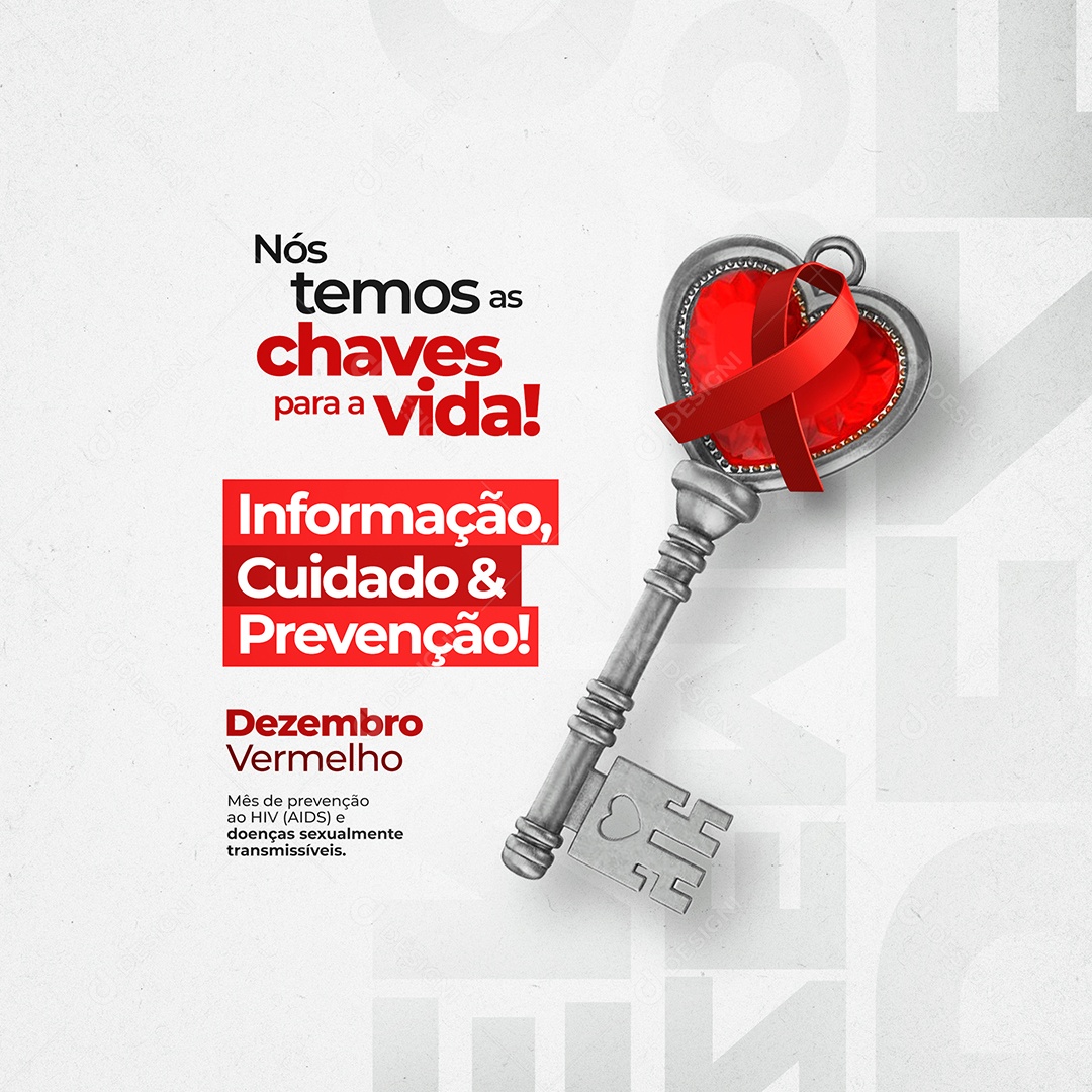 Nós Temos as Chaves Para a Vida Dezembro Vermelho Social Media PSD Editável
