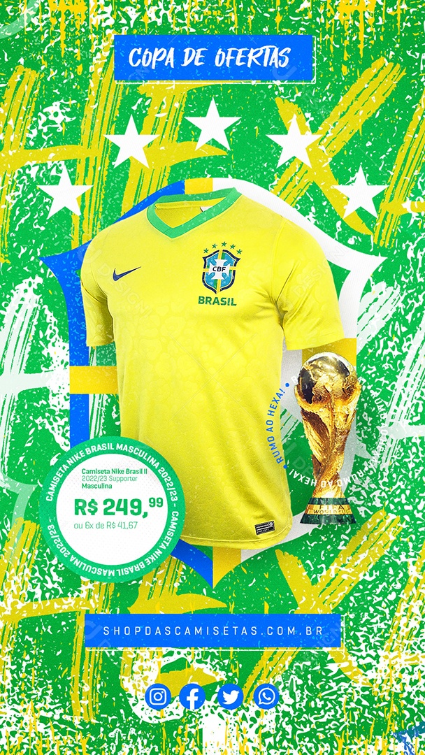 Story Camisa da Seleção Brasileira Loja Social Media PSD Editável