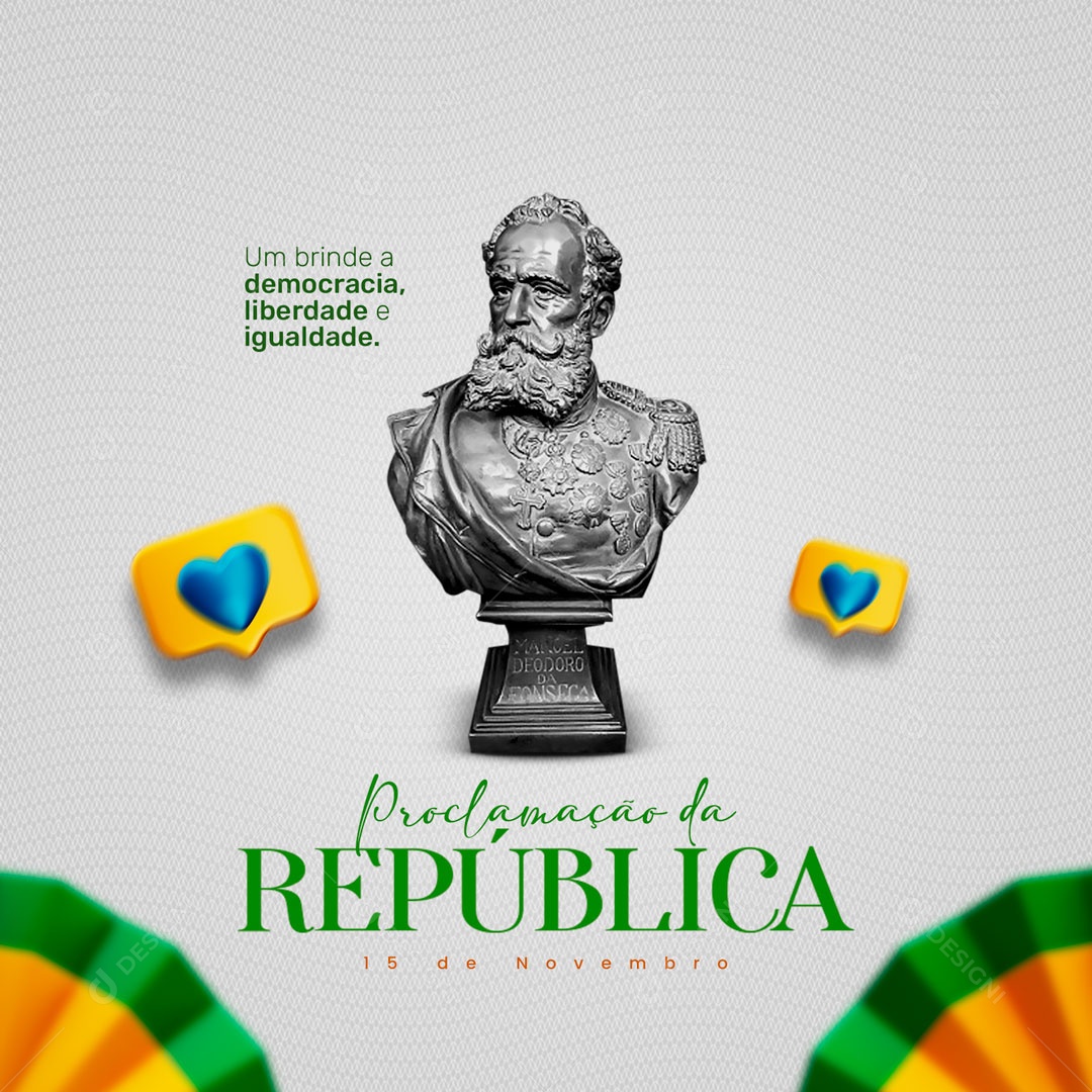 Um Brinde a Democracia, Liberdade e Igualdade Proclamação Da República 15 de Novembro Social Media PSD Editável