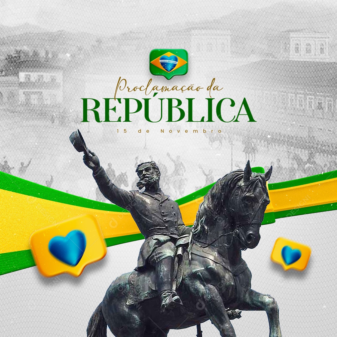 Proclamação da República do Brasil 15 de Novembro Social Media PSD Editável