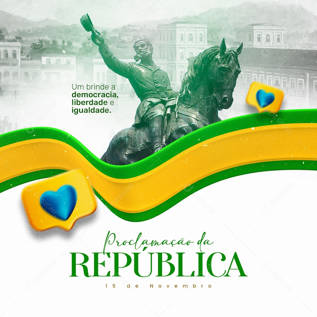 Proclamação da República do Brasil 15 de Novembro Social Media PSD Editável