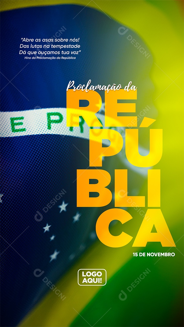 Story Abre as Asas sobre Nós Dia da Proclamação Da República Social Media PSD Editável