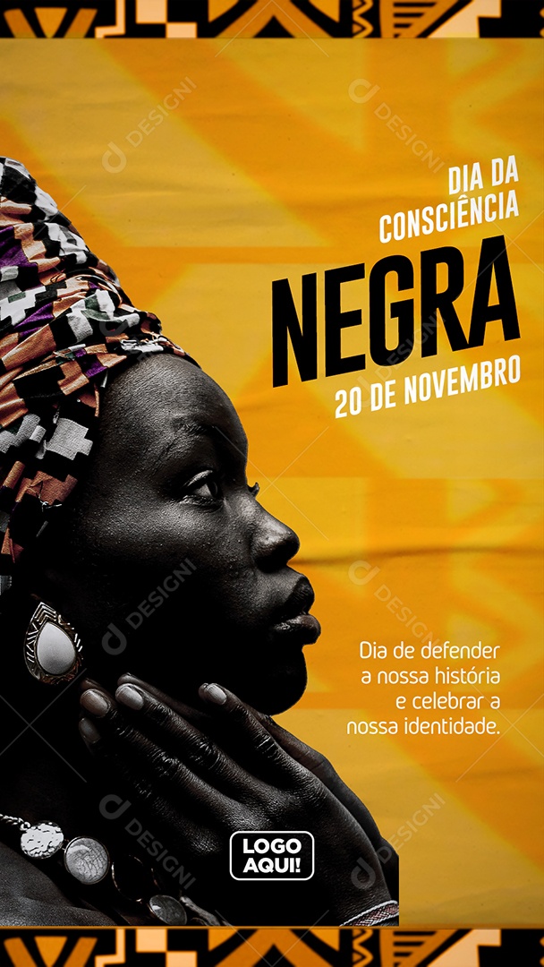 Story Dia de Defender a Nossa História Dia da Consciência Negra Social Media PSD Editável