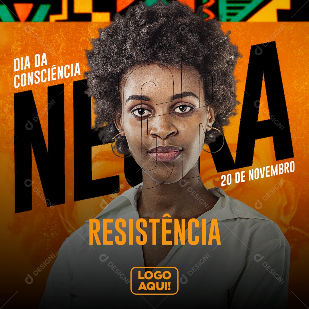 Resistência Dia da Consciência Negra Social Media PSD Editável