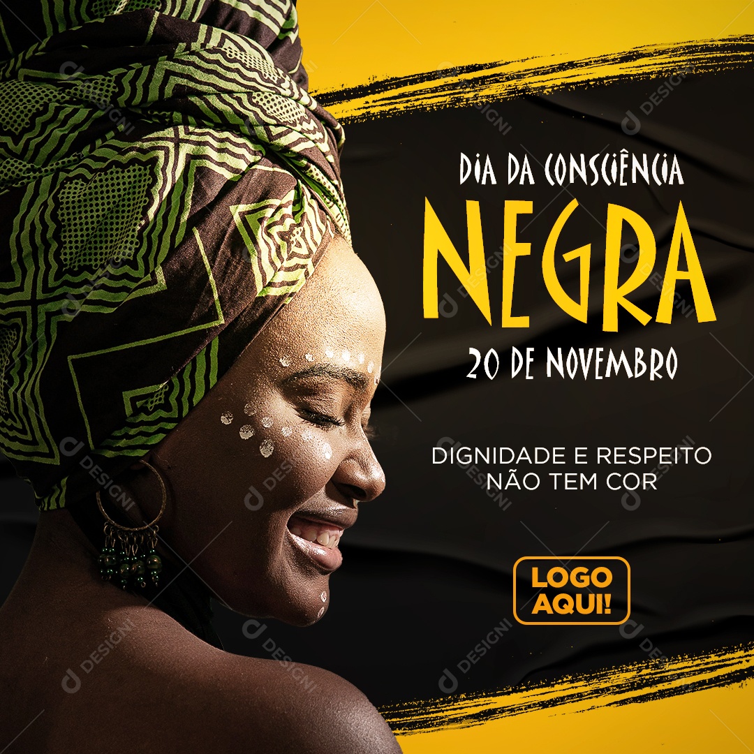 Dignidade e Respeito não Tem Cor Dia da Consciência Negra Social Media PSD Editável