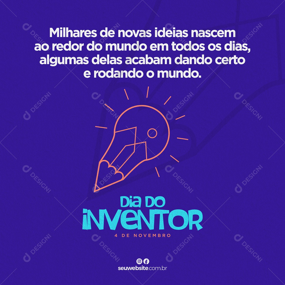 Boas Ideias Movem o Mundo 4 de Novembro Dia do Inventor Social Media PSD Editável
