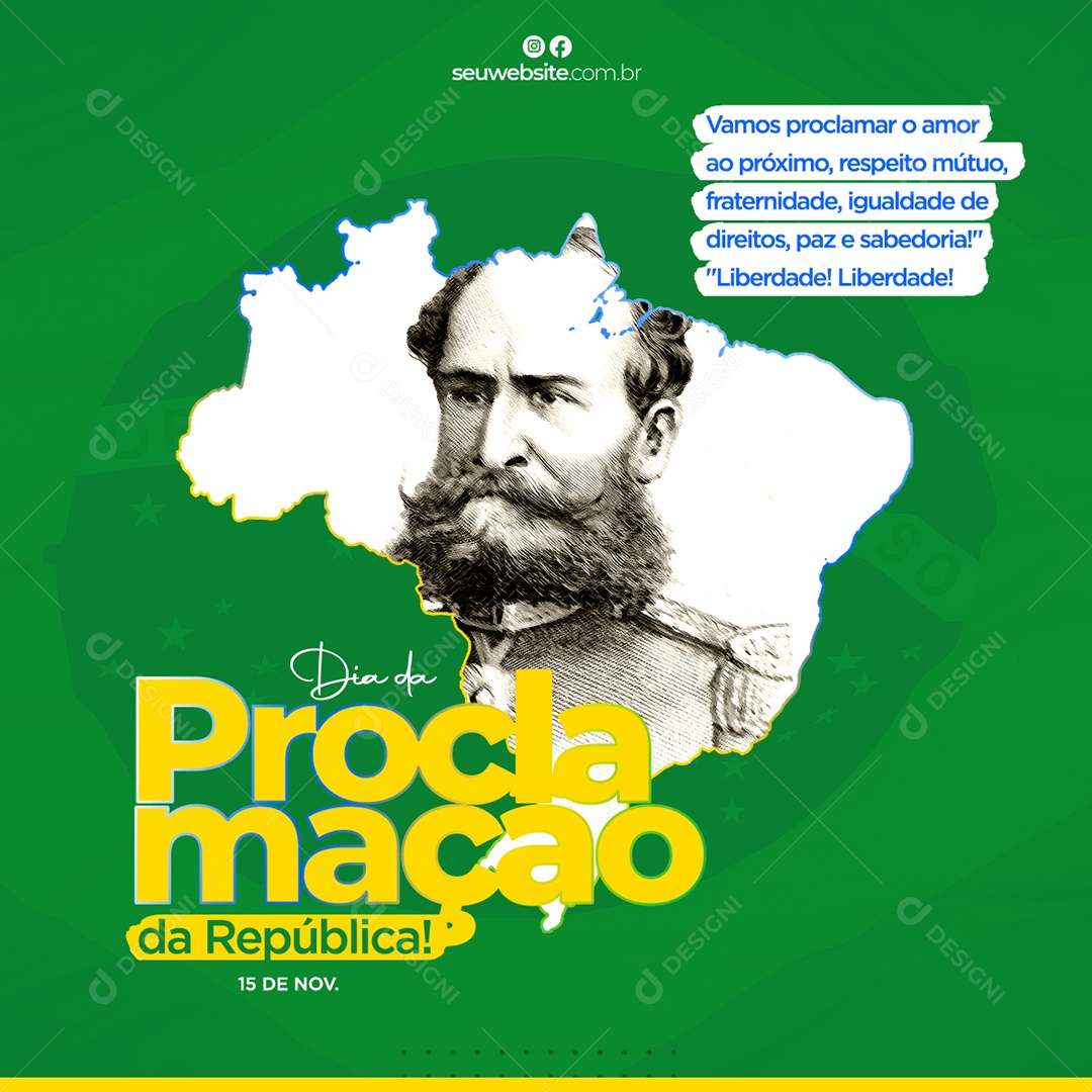 Proclamação da República do Brasil 15 de Novembro Social Media PSD Editável