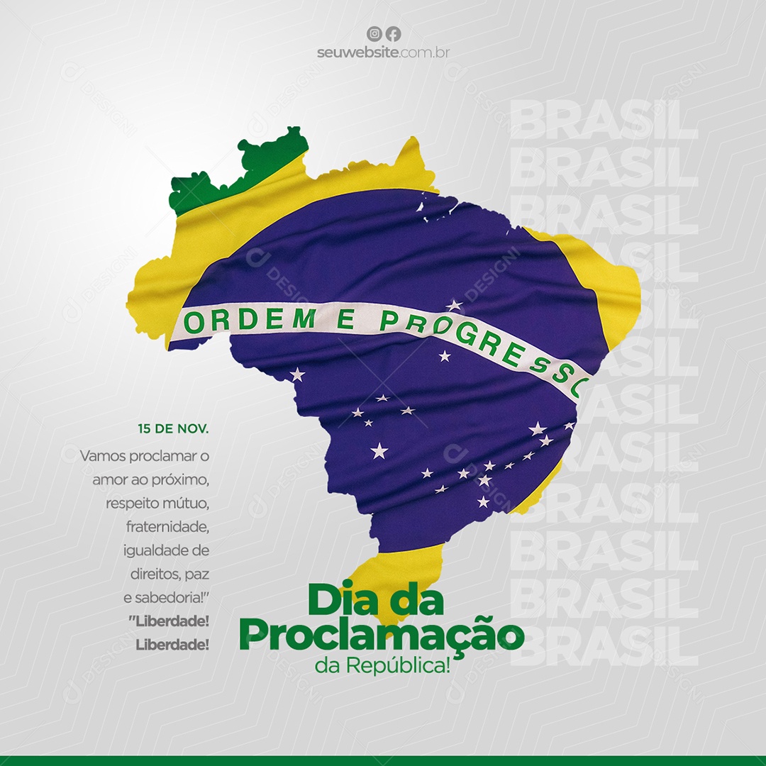 Proclamação da República do Brasil 15 de Novembro Social Media PSD Editável