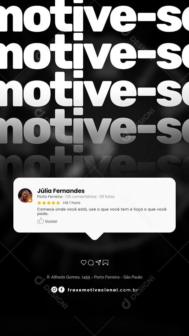 Story Comece Onde Você Está Frase Motivacional Social Media PSD Editável