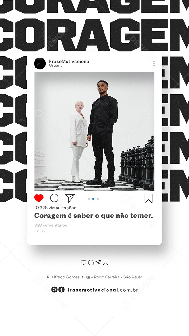 Story Coragem é Saber o Que Não Temer Frase Motivacional Social Media PSD Editável