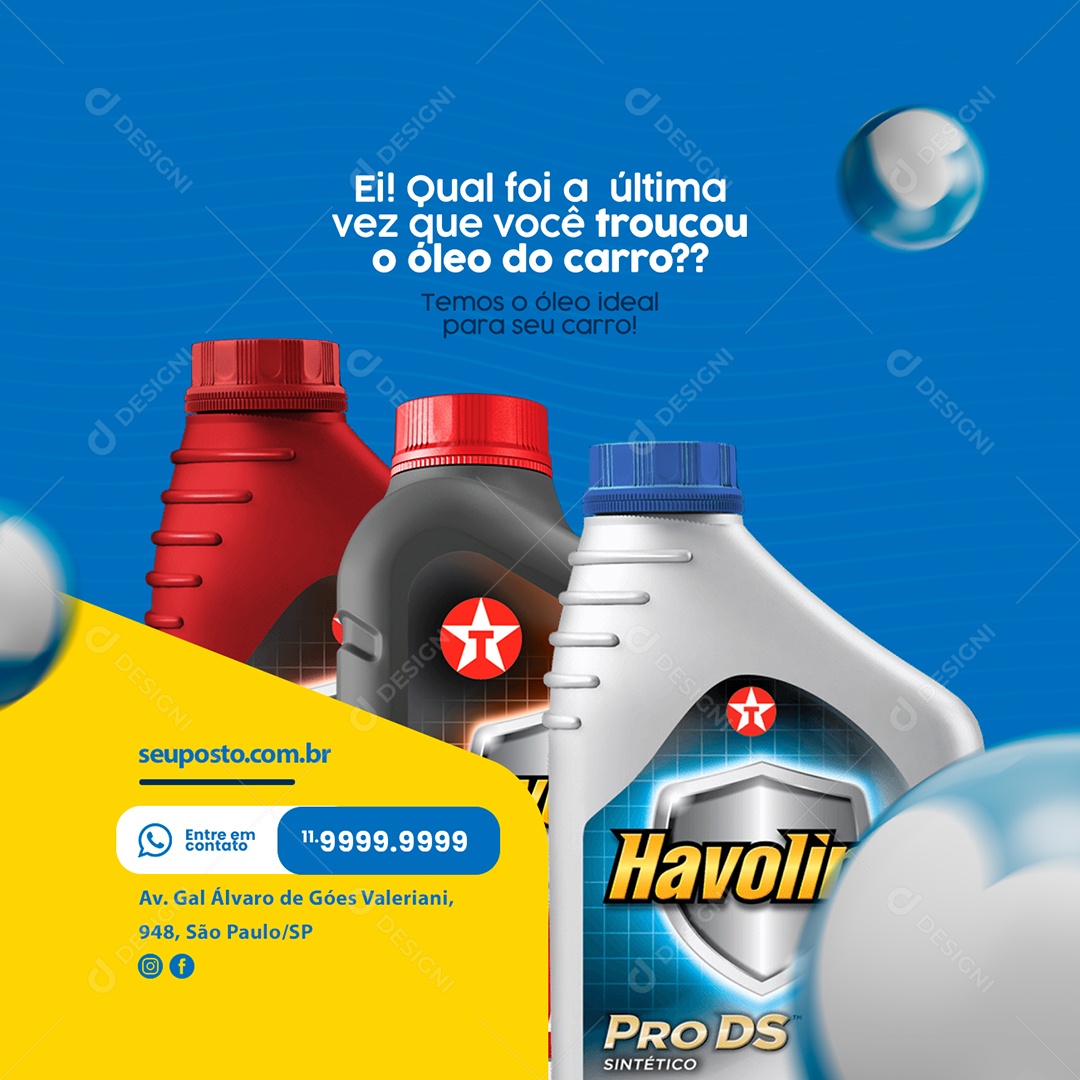 Ei Qual foi a Última vez que Você Trocou o Óleo do Carro Posto de Combustível Social Media PSD Editável