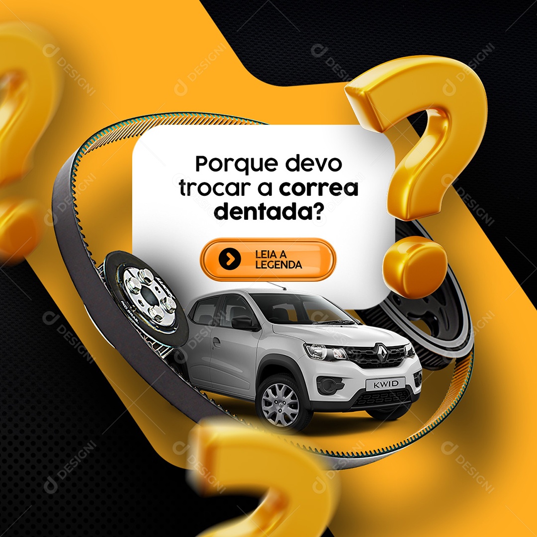 Porque Devo Trocar a Correa Dentada Oficina Mecânica Social Media PSD Editável