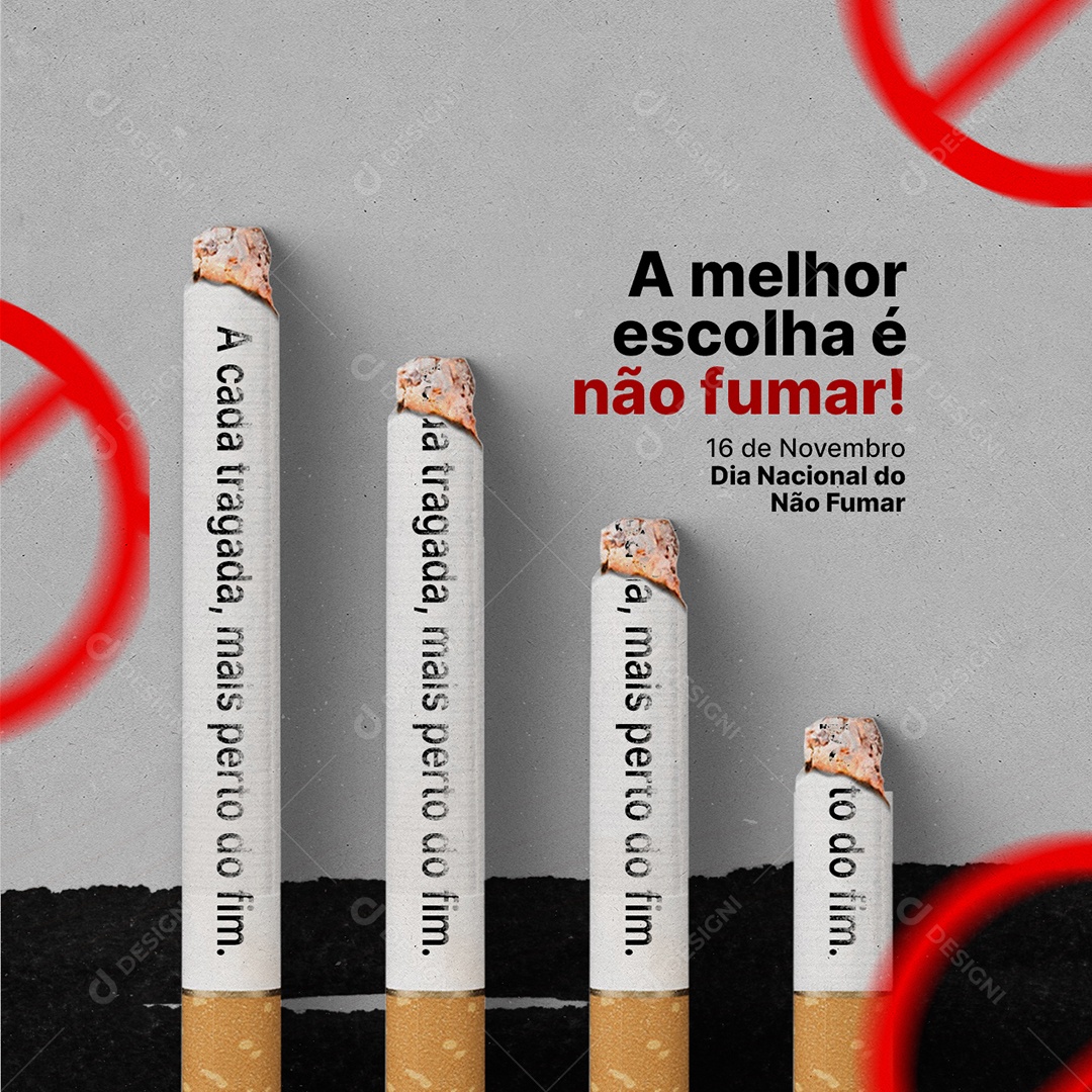 A Melhor Escolha é Não Fumar Dia Nacional do Não Fumar Social Media PSD Editável