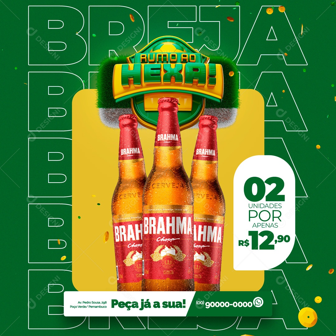 Rumo ao Hexa 02 Unidades por 12,90 Distribuidora de Bebidas Social Media PSD Editável