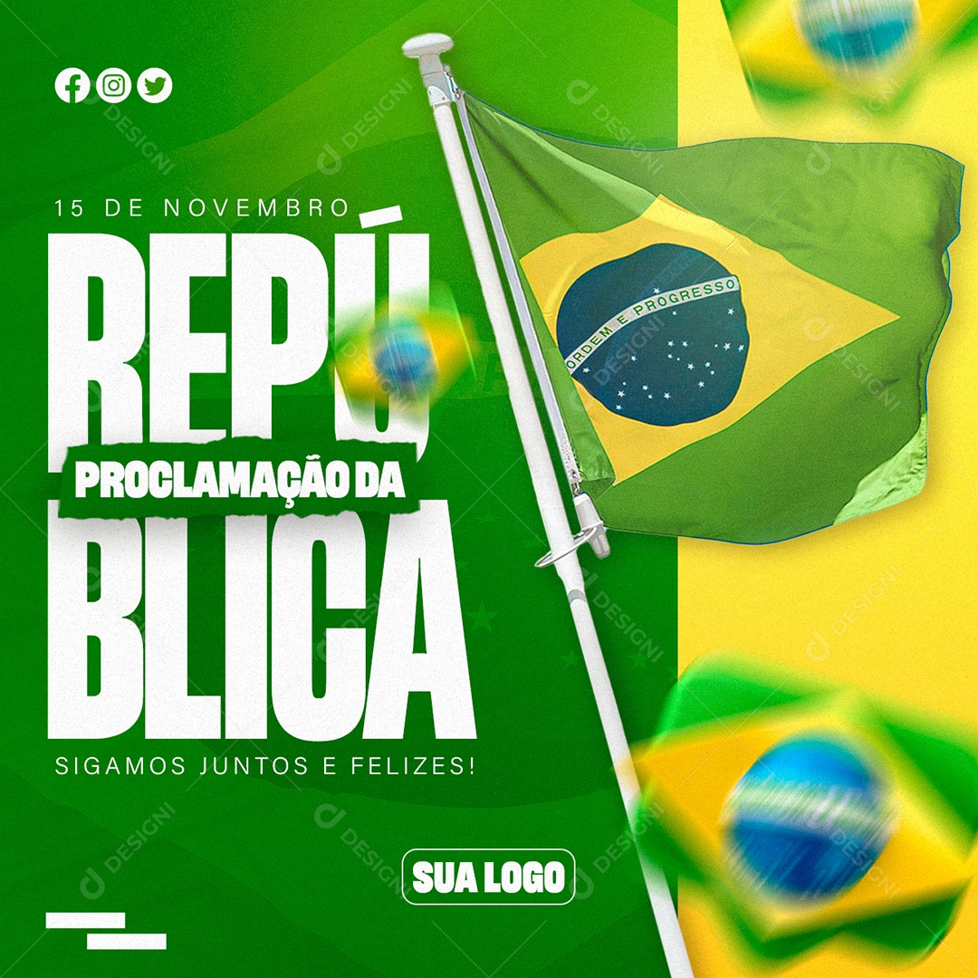 Dia da Proclamação Da República 15 de Novembro Social Media PSD Editável