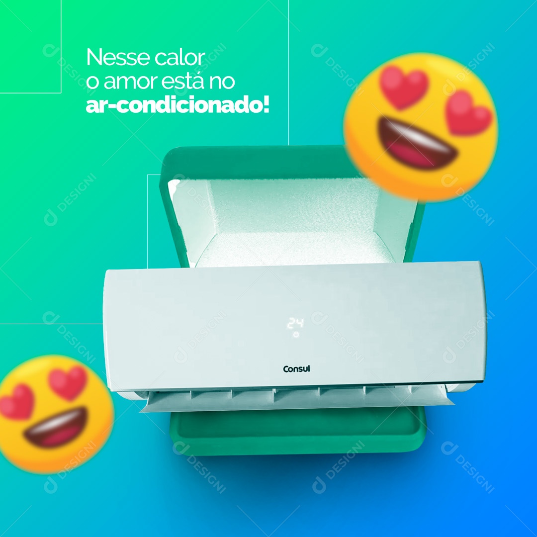Nesse Calor o Amor está no Ar Condicionado! Social Media PSD Editável