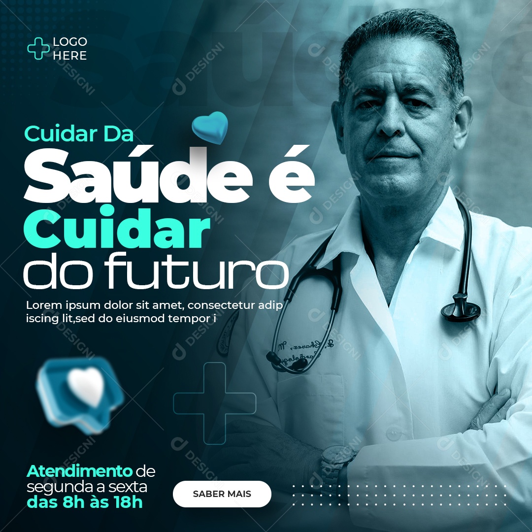 Social Media Clínica Médica Cuidar da Saúde é Cuidar do Futuro PSD Editável
