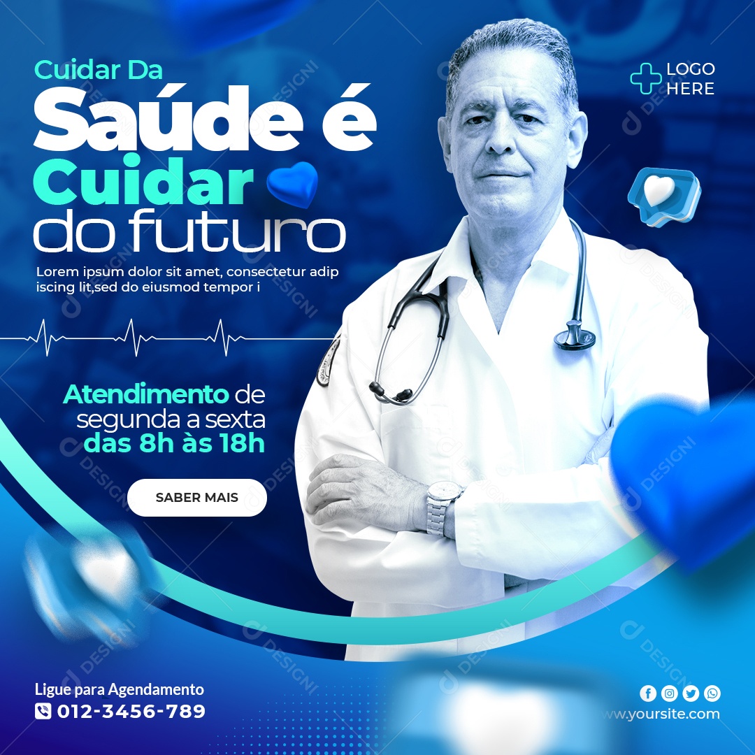 Social Media Clínica Médica Cuidar da Saúde é Cuidar do Futuro PSD Editável