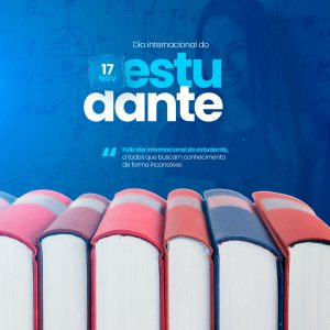 Feliz Dia Internacional do Estudande Social Média PSD Editavel