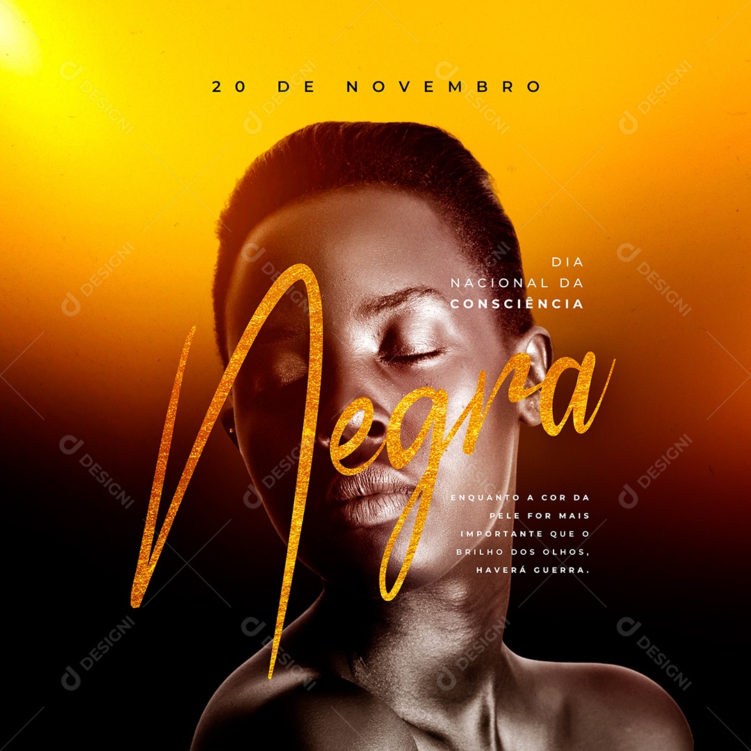 Enquanto a Cor da Pele For Mais Importante Dia da Consciência Negra Social Media PSD Editável