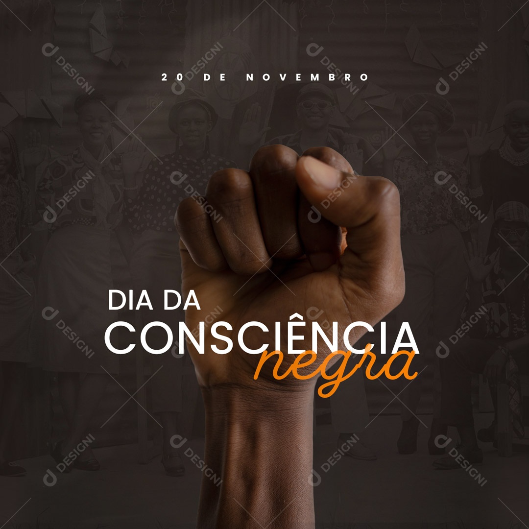 Dia da Consciência Negra 20 de Novembro Movimento Negro Unificado Contra a Discriminação Racial Social Media PSD Editável