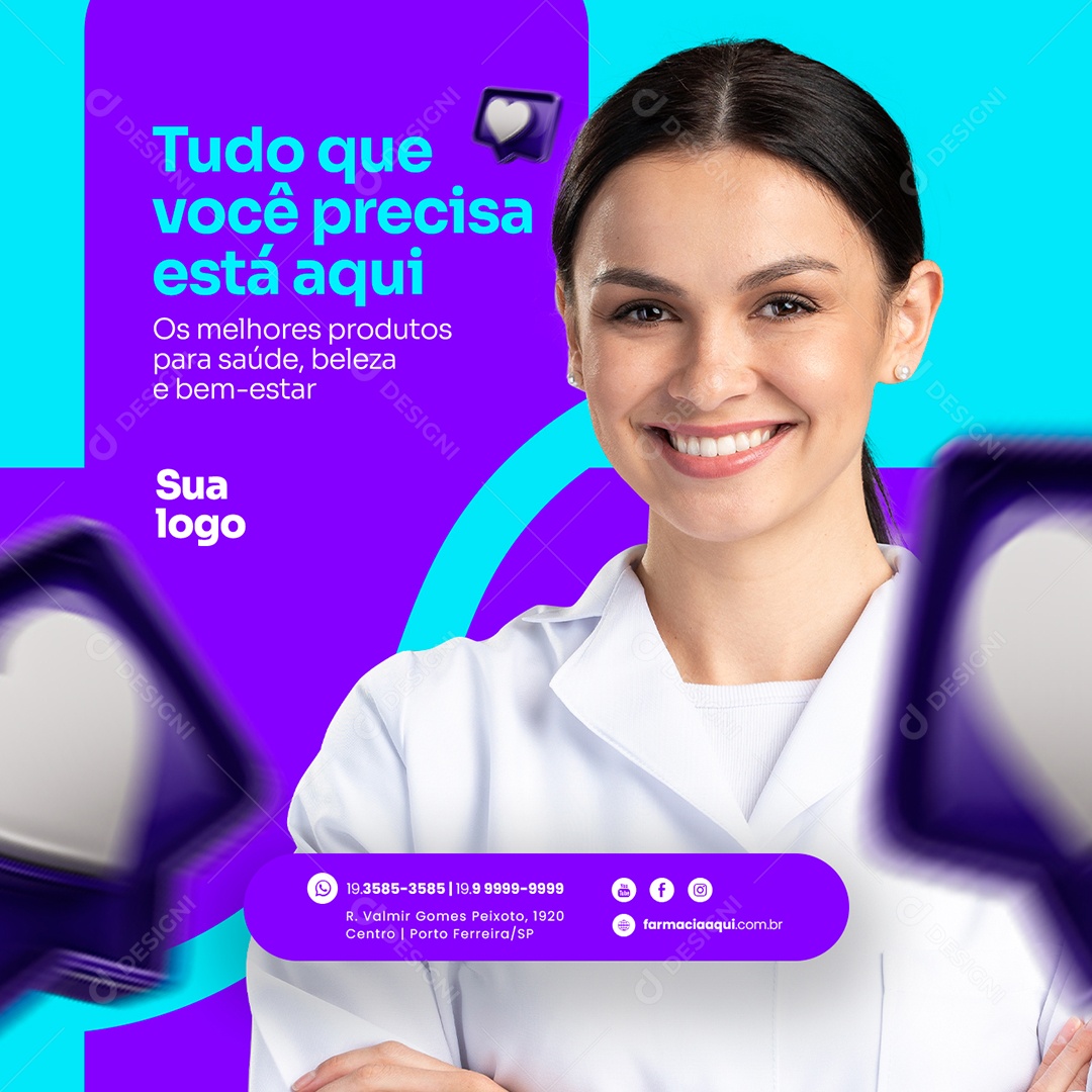 Tudo que Você Precisa Está Aqui Farmácia Social Media PSD Editável