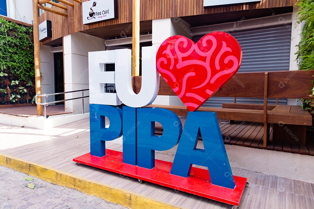 Letreiro de cidade Eu amo Pipa