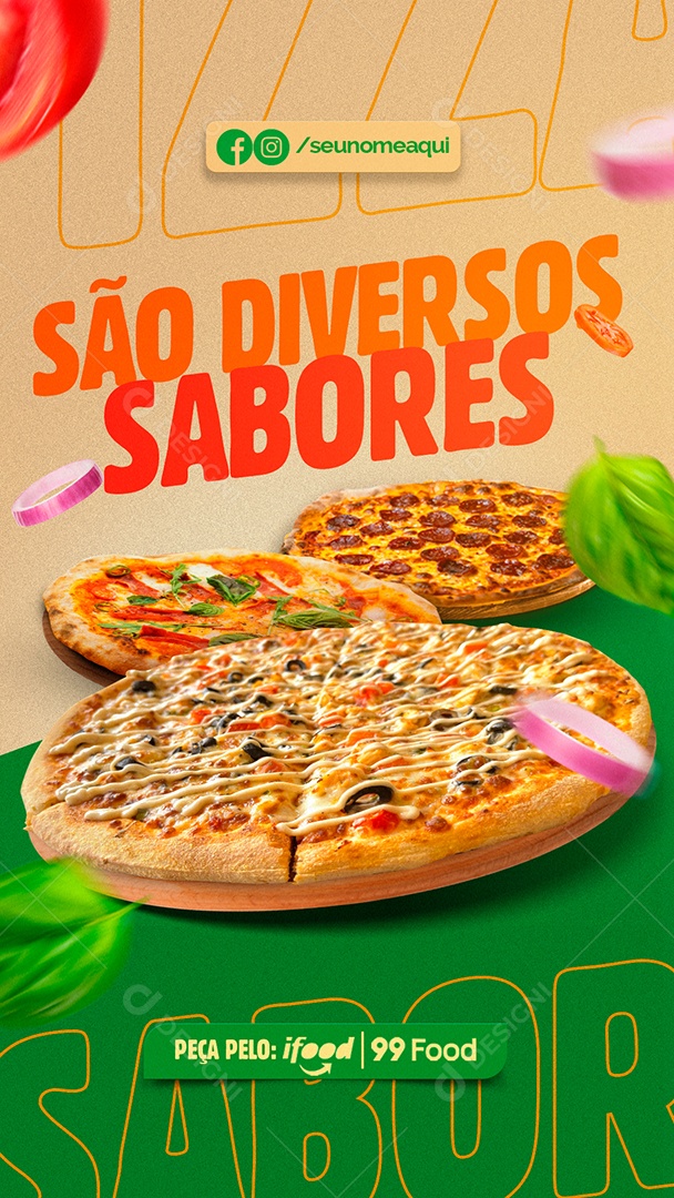 Story Pizzaria Temos Diversos Sabores Social Media PSD Editável