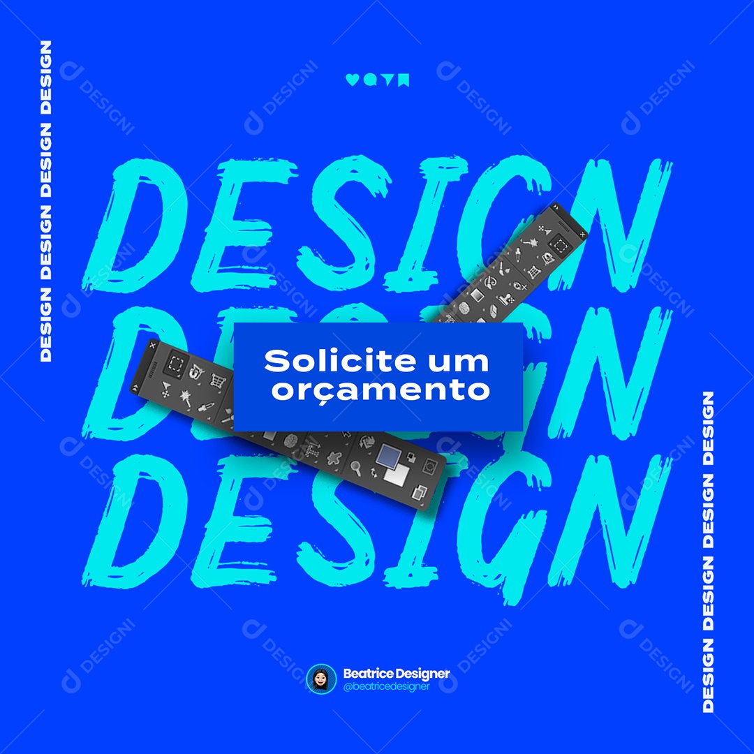 Design Solicite um Orçamento Designer Gráfico Social Media PSD Editável