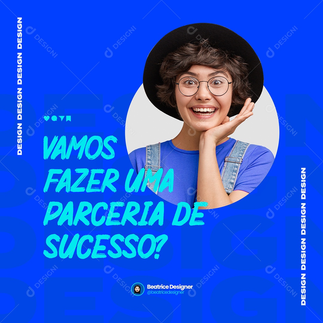 Vamos Fazer uma Parceria de Sucesso Designer Gráfico Social Media PSD Editável
