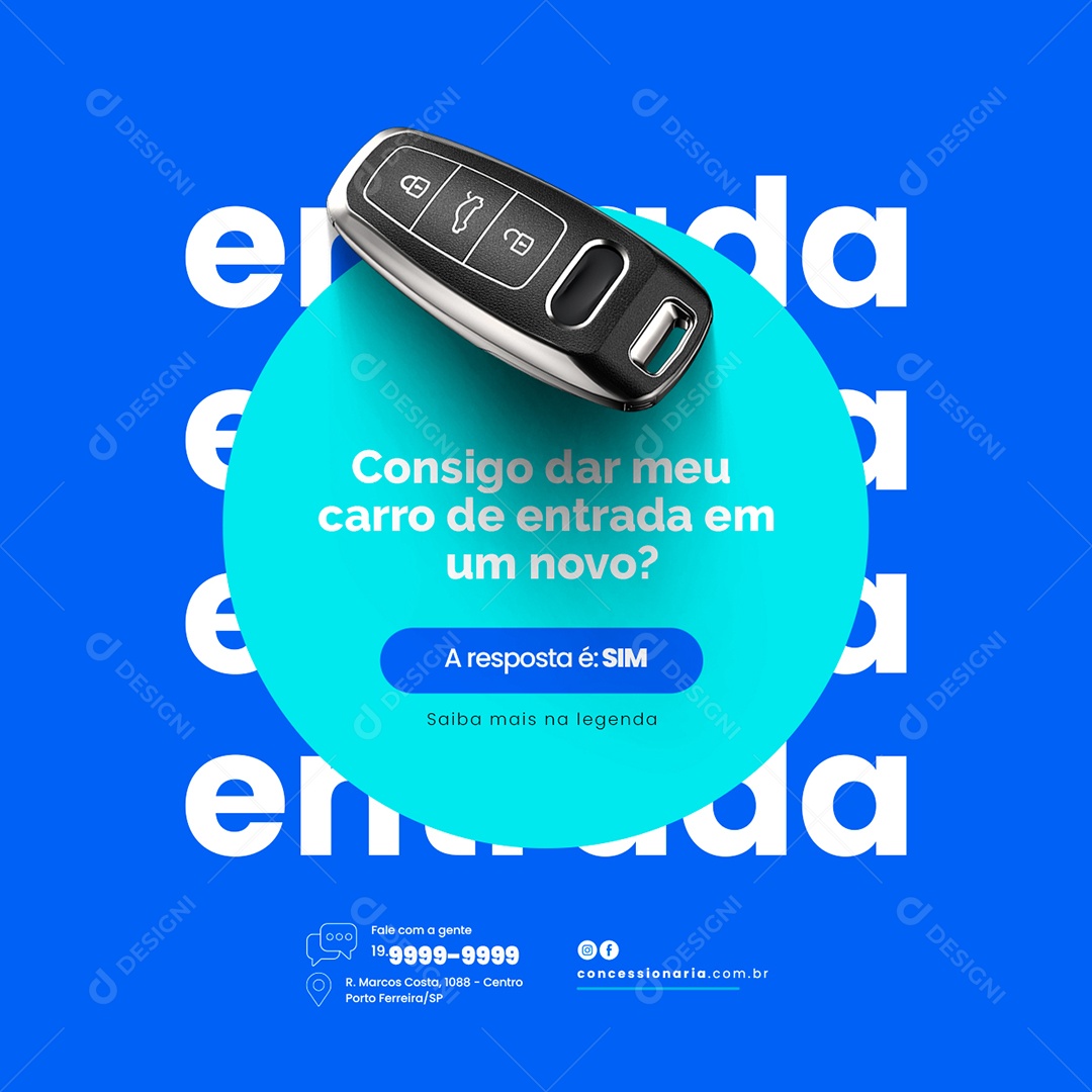 Consigo Dar Meu Carro de Entrada em Um Novo Concessionária Social Media PSD Editável