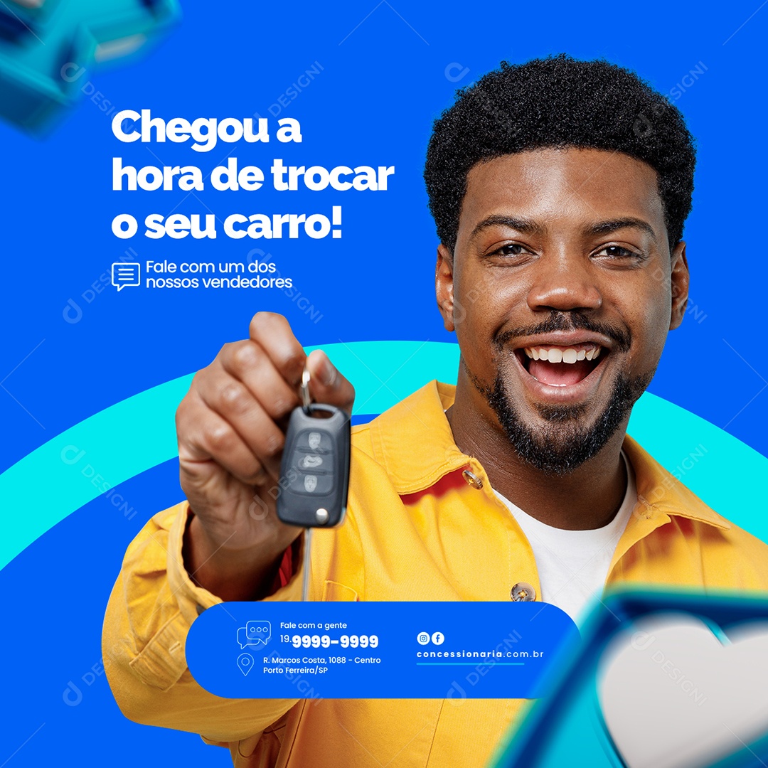 Chegou a Hora de Trocar o Seu Carro Concessionária Social Media PSD Editável